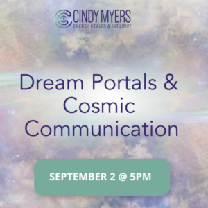Dream Portals & Cosmic Communication