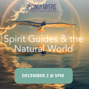 🌲Spirit Guides & the Natural World